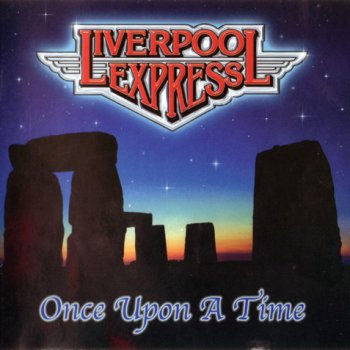 Liverpool Express - Once Upon A Time (2003)