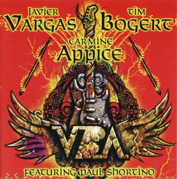 Vargas Blues Band - Vargas, Bogert & Appice, Featuring Paul Shortino (2011)