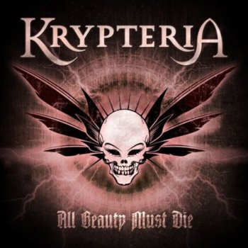 Krypteria - All Beauty Must Die (2011)