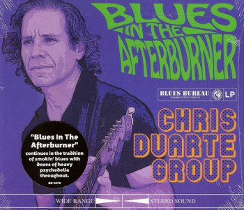 Chris Duarte Group - Blues in the Afterburner (2011)