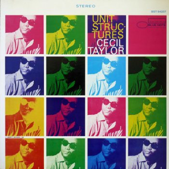 Cecil Taylor - Unit Structures (King Records Japan LP 1980 VinylRip 24/96) 1966