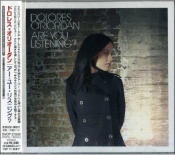Dolores O'Riordan - Are You Listening? [Japan Edition] (2007)