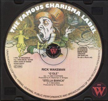 Rick Wakeman - G'ole 1983 & Rick Wakeman and Mario Fasciano - Stella Bianca 1999 (2 in 1) 2000