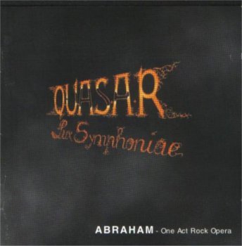 Quasar Lux Symphoniae - Abraham - One Act Rock Opera (2CD) 1994
