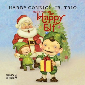 Harry Connick, Jr. Trio - Music from The Happy Elf (2011)