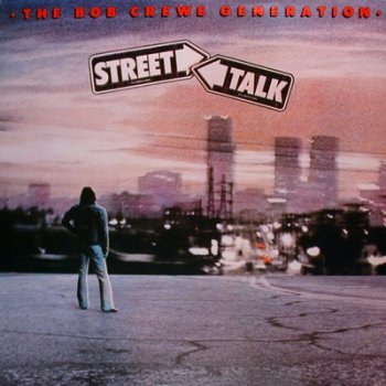 Bob  Crewe  Generation   Street  Talk  1976