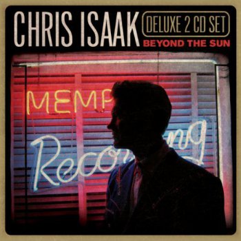 Chris Isaak - Beyond The Sun [Deluxe 2CD Set] (2011)
