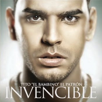 Tito El Bambino - Invencible (2011)