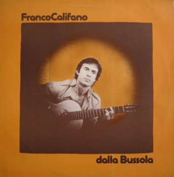 Franco Califano - Dalla Bussola (CGD Lp VinylRip 24/96) 1975