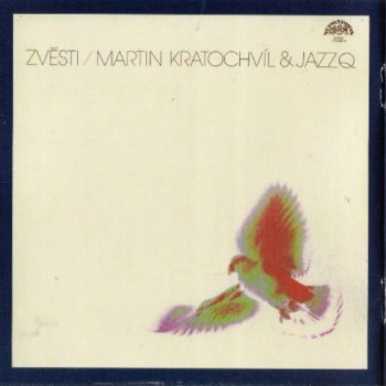 Jazz Q - Martin Kratochvil and Jazz Q (8 CD Boxset) 2007