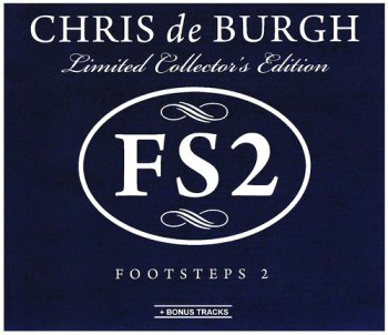 Chris De Burgh - Footsteps 2 (2011) [+Bonus tracks]