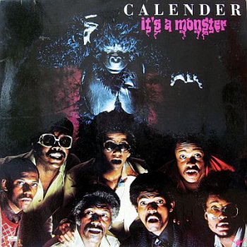 Calender    It's A Monster  1976