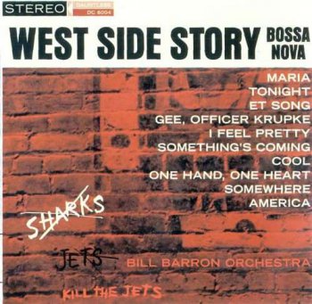 Bill Barron - West Side Story Bossa Nova - 1963 (2002)