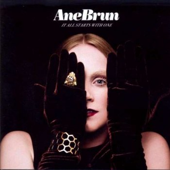 Ane Brun - It All Starts With One (Deluxe Version) (2011)