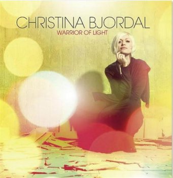 Christina Bjordal - Warrior of Light (2009)