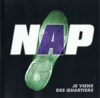 N.A.P.-Je Viens Des Quartiers (Maxi) 1997