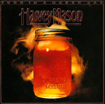 Harvey Mason - Funk in a Mason Jar (1977)