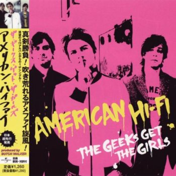 American Hi-Fi - Дискография (2001-2010)