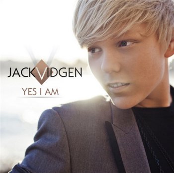 Jack Vidgen - Yes I Am (2011)