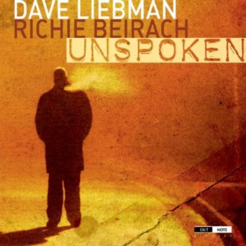Dave Liebman & Richie Beirach - Unspoken (2011)