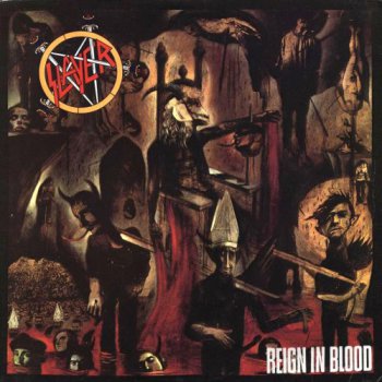 Slayer - Reign In Blood (Def Jam Recordings US Original LP VinylRip 24/96) 1986