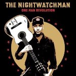 Tom Morello & The Nightwatchman / Дискография (2007 – 2011)