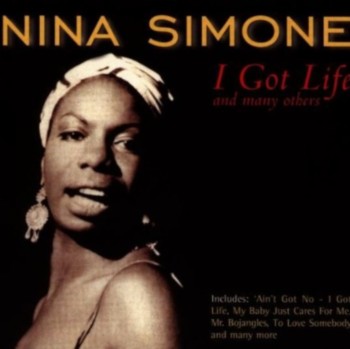 Nina Simone - I Got Life And Many Others (1998)