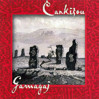 Cankisou - Gamagaj (2004)