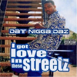 Daz-I Got Love In These Streetz EP 2002
