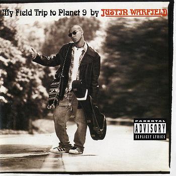 Justin Warfield-My Field Trip To Planet 9 1993