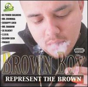 Brown Boy-Represent The Brown 2004 