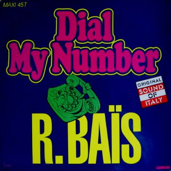 R. Bais - Dial My Number (Vinyl, 12'') 1985