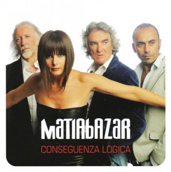 Matia Bazar - Conseguenza Logica (2011)