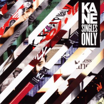Kane - Singles Only (2011)
