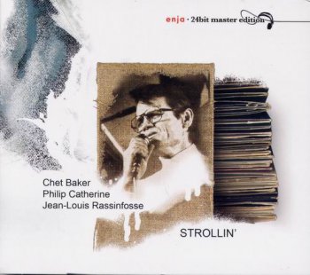 Chet Baker - Strollin' (1986)