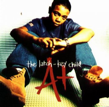 A+-The Latch Key Child 1996