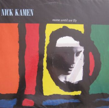 Nick Kamen - Move Until We Fly (WEA Lp VinylRip 24/96) 1990