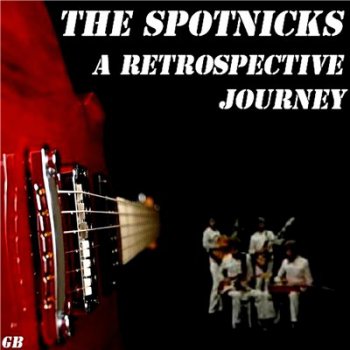 The Spotnicks - A Retrospective Journey (1971)