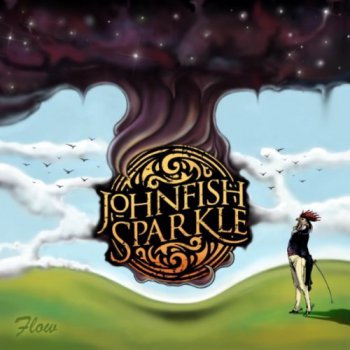 Johnfish Sparkle - Flow (2011)