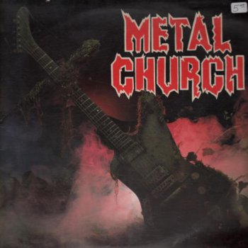 Metal Church - Metal Church (Elektra US Original LP VinylRip 24/96) 1984