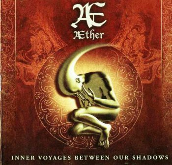 Aether - Inner Voyages Between Our Shadows (2002) 