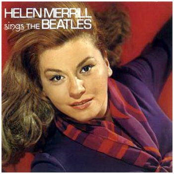 Buddha Lounge, Helen Merrill -  Tribute To The Beatles (2007) Helen Merrill Sings The Beatles (1970)