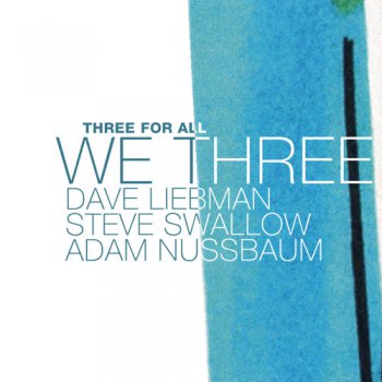 We Three - Three For All (2006)