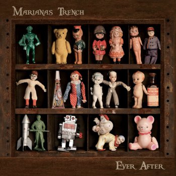 Marianas Trench - Ever After (2011)