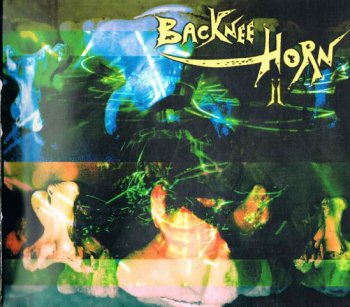 Backnee Horn - Backnee Horn II 2CD (2010)