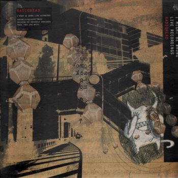 Radiohead - I Might Be Wrong: Live Recordings (Parlophone UK Original LP VinylRip 24/96) 2001