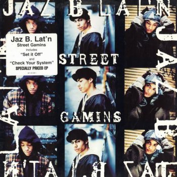 Jaz B. Lat'n-Street Gamins 1994