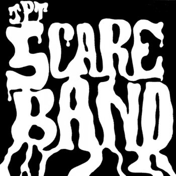 JPT Scare Band - Acid Acetate Excursion 1974-76