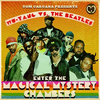 Wu-Tang Vs The Beatles-Enter The Magical Mystery Chamber 2010
