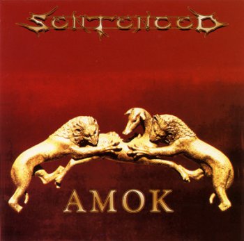 SENTENCED '1995 - Amok